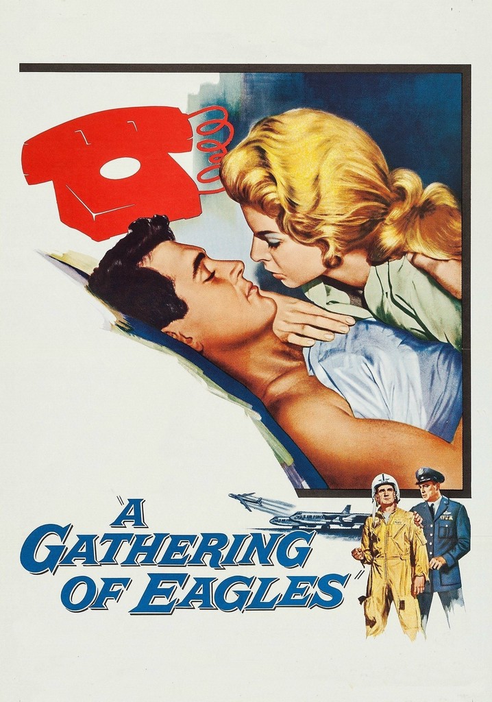 A Gathering of Eagles movie watch streaming online